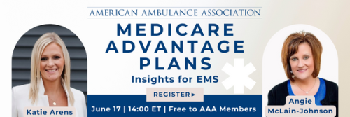 On-Demand | Medicare Advantage Plans: Insights for EMS - American ...