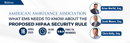 On-Demand | What EMS Providers Need To Know About The Proposed HIPAA ... - And Proposed Hipaa Rules Demand 72